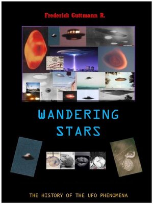 cover image of Wandering Stars, the History of the UFO Phenomenon